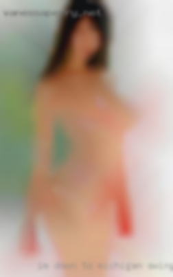 I'm down to earth and Michigan swingers search 420 friendly.